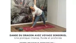 Atelier Danse du Dragon & Voyage Sensoriel  🐉